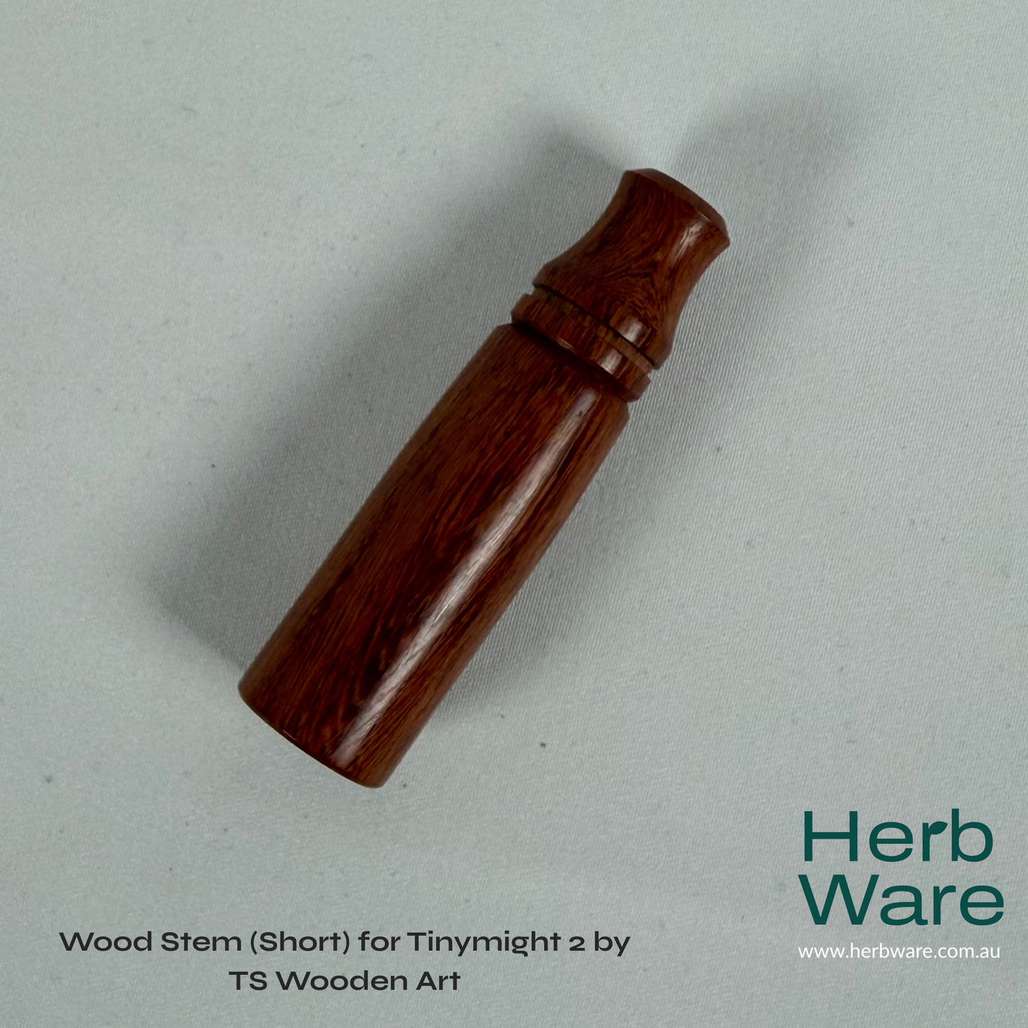 Wood Stem for Tinymight 2 by TS Wooden Art - Herbware, Melbourne Australia